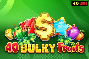 40 Bulky Fruits